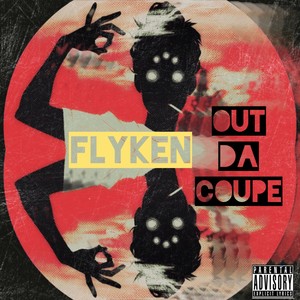 Out Da Coupe (Explicit)