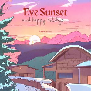 Eve Sunset (feat. Basilisk)
