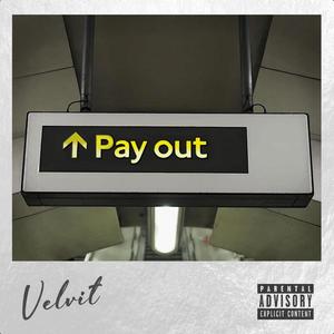 Pay Out (Explicit)