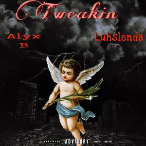 Tweakin Togetha (Explicit)