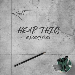 Hear This(Freestyle) (Explicit)