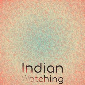 Indian Watching