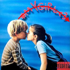 My Girl/Aint Workin (feat. October Woods) (Explicit)