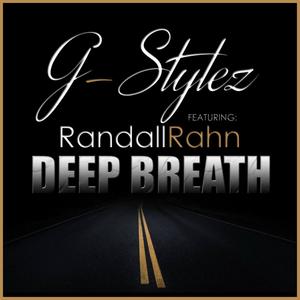 Deep Breath (feat. Randall Rahn) (Explicit)