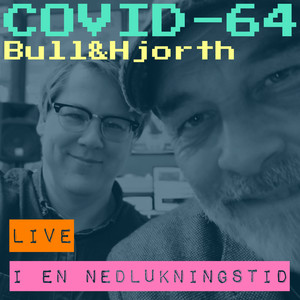 COVID-64 (Live I En Nedlukningstid)