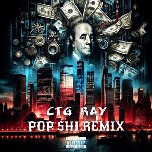 POP SHI (Remix|Explicit)