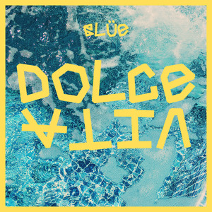 Dolce Vita (Explicit)