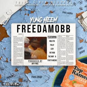 Freedamobb (Explicit)