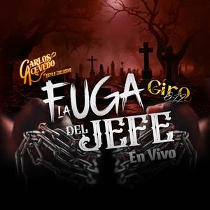 La fuga del jefe (feat. Giro 612)