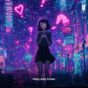 FEELING FUNK (ULTRA SLOWED|Explicit)