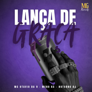 LANÇA DE GRAÇA (Explicit)