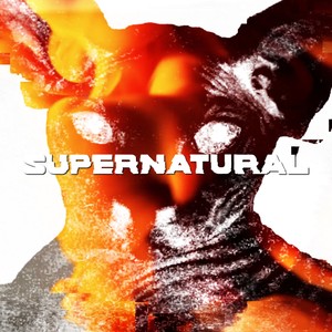 Supernatural (Explicit)