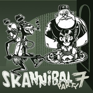 Skannibal Party, Vol.7