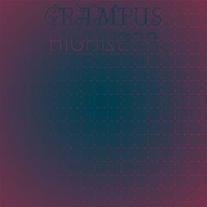 Grampus Highness