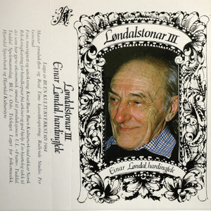 Løndalstonar III - Einar Løndal, Hardingfele