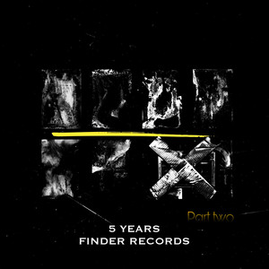 5 Years of Finder Records - Part Two