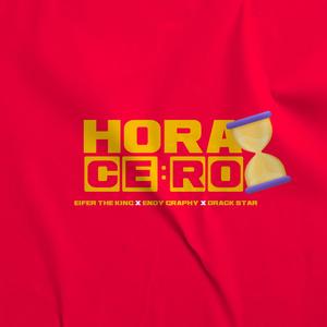 HORA CERO (feat. drackstar & Endy Graphy)
