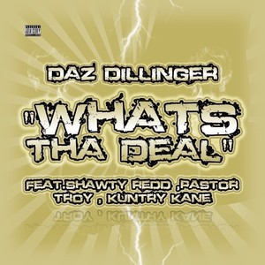 Whats tha Deal - Single (Explicit)