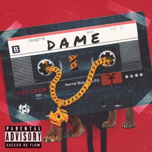 Dame (Explicit)