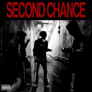 Second Chance (Explicit)