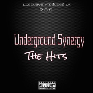 Underground Synergy (Explicit)