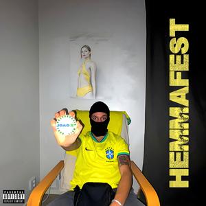 HEMMAFEST (Explicit)