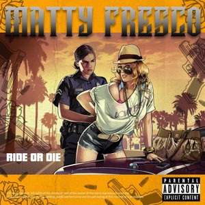 Ride or Die (Explicit)