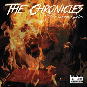 The Chronicles of Darrius Lassien (Explicit)