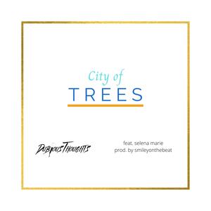 City of Trees(feat. Selena Marie)
