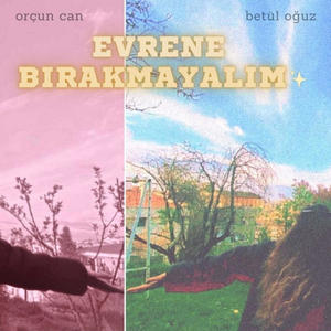 Evrene Bırakmayalım