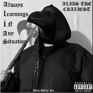 Always Learning In Any Situation (Explicit)