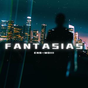 FANTASIAS