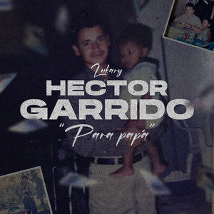 Para Papa (Héctor Garrido)