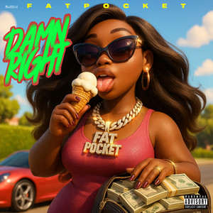 Damn Right (Explicit)