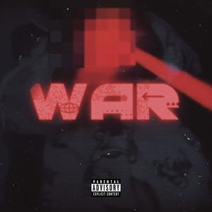 War (Explicit)