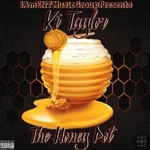 The Honey Pot (Explicit)