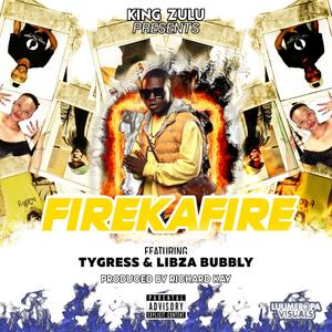 Fire Ka Fire (feat. Libza Bubbly, Tygress & Richard Kay)