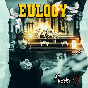 Eulogy (Explicit)