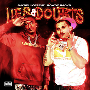 Lies & Doubts (Explicit)