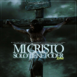 Mi Cristo Solo Tiene Poder (Remix)