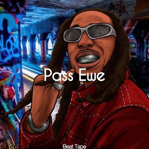 Pass Ewe (AfroDrill)