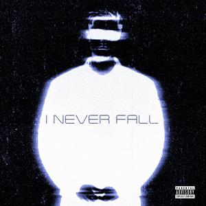 I Never Fall-Plave