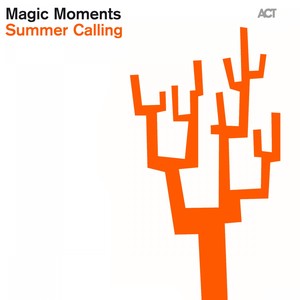 Magic Moments: Summer Calling