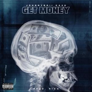 Get Money (Explicit)