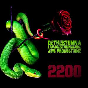 2200 (feat. Lavagestunnaduke & OETHESTUNNA) [Explicit]