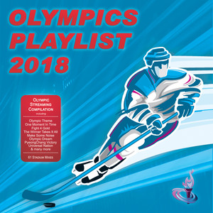 Olympics Playlist 2018 (Olympic Streaming Compilation)