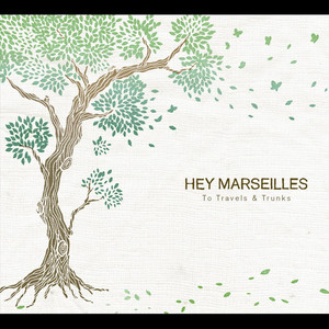 Someone To Love-Hey Marseilles