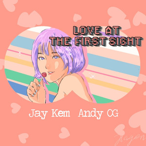Jay Kem - Love at the First Sight (feat. Andy OG) (Beat)