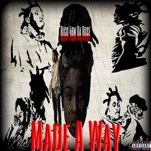 Made A Way (Explicit)