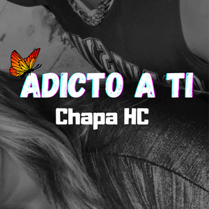 Adicto a Ti (Explicit)